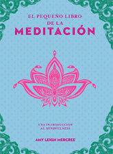 El pequeño libro de la meditación